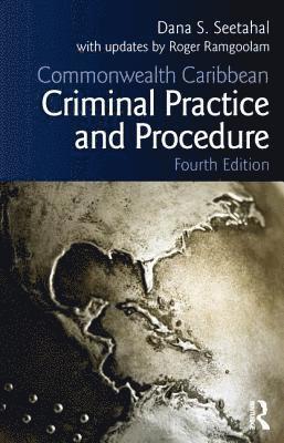 Commonwealth Caribbean Criminal Practice and Procedure 1