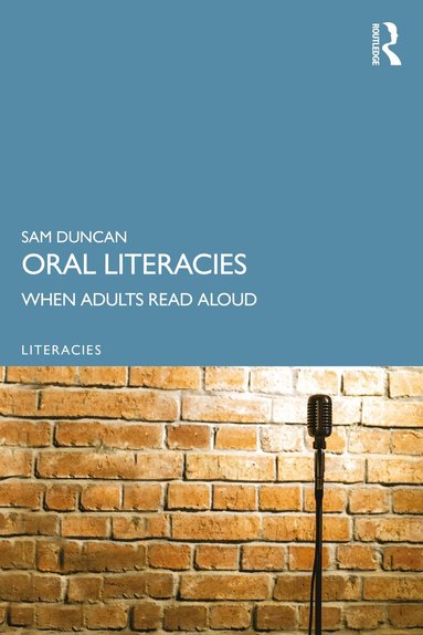 Sam Duncan - Oral Literacies, Häftad