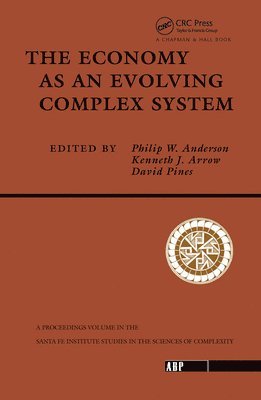 Philip W. Anderson, Kenneth Arrow, David Pines - Economy As An Evolving Complex System, Inbunden