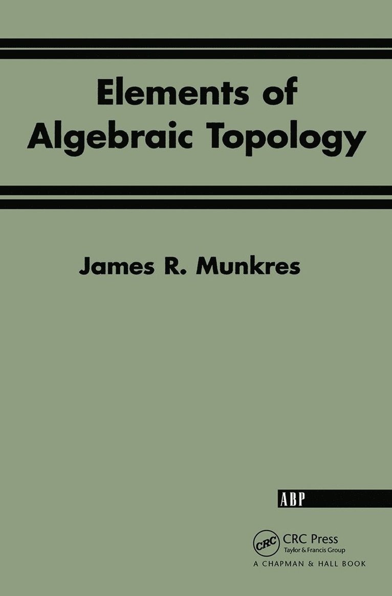 Elements Of Algebraic Topology 1