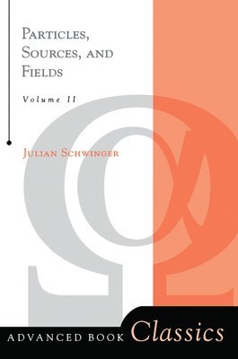 Particles, Sources, And Fields, Volume 2 1