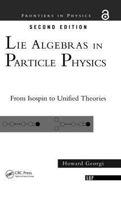 Lie Algebras In Particle Physics 1