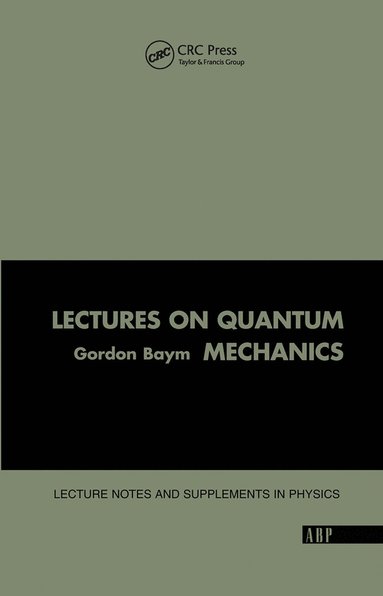 bokomslag Lectures On Quantum Mechanics