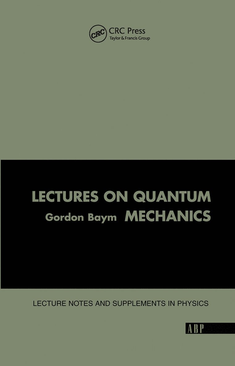 Lectures On Quantum Mechanics