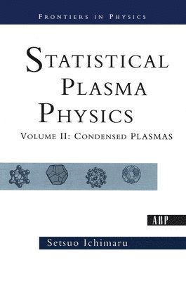 Statistical Plasma Physics, Volume II 1