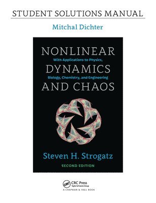 Student Solutions Manual for Nonlinear Dynamics and Chaos, 2nd edition 1