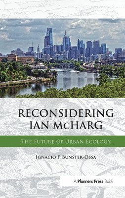 Reconsidering Ian McHarg 1