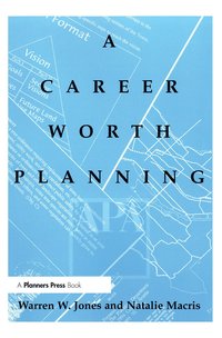 bokomslag Career Worth Planning