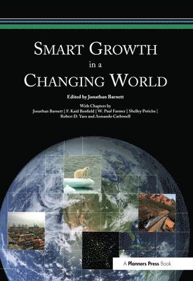 Smart Growth in a Changing World 1