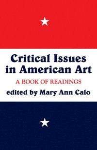 bokomslag Critical Issues In American Art