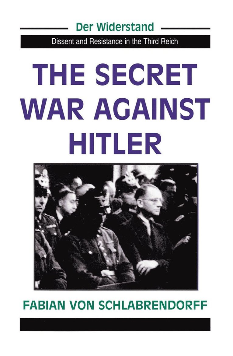 The Secret War Against Hitler 1