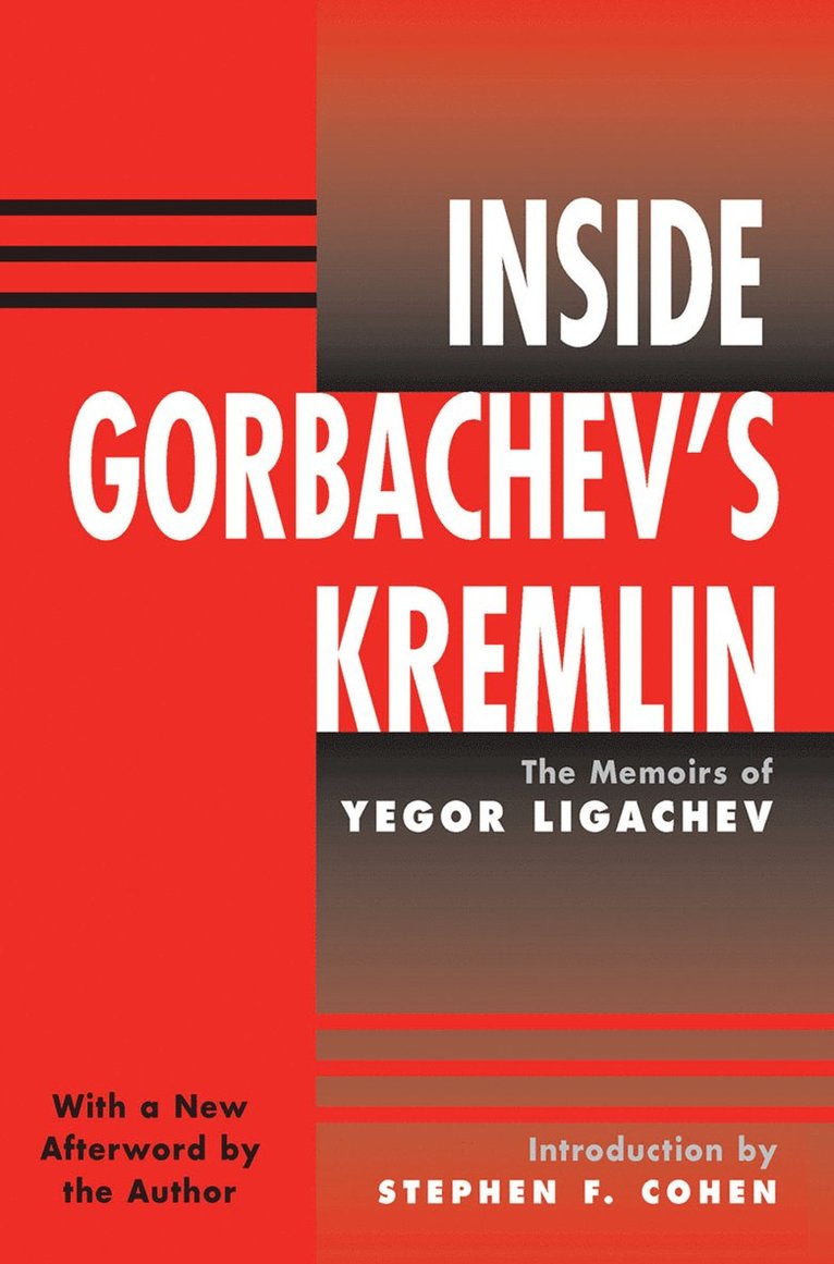 Inside Gorbachev's Kremlin