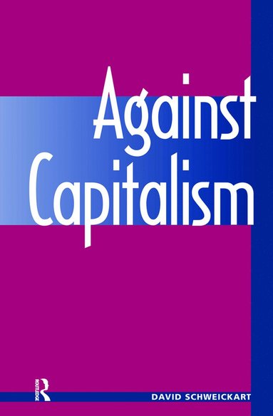 bokomslag Against Capitalism