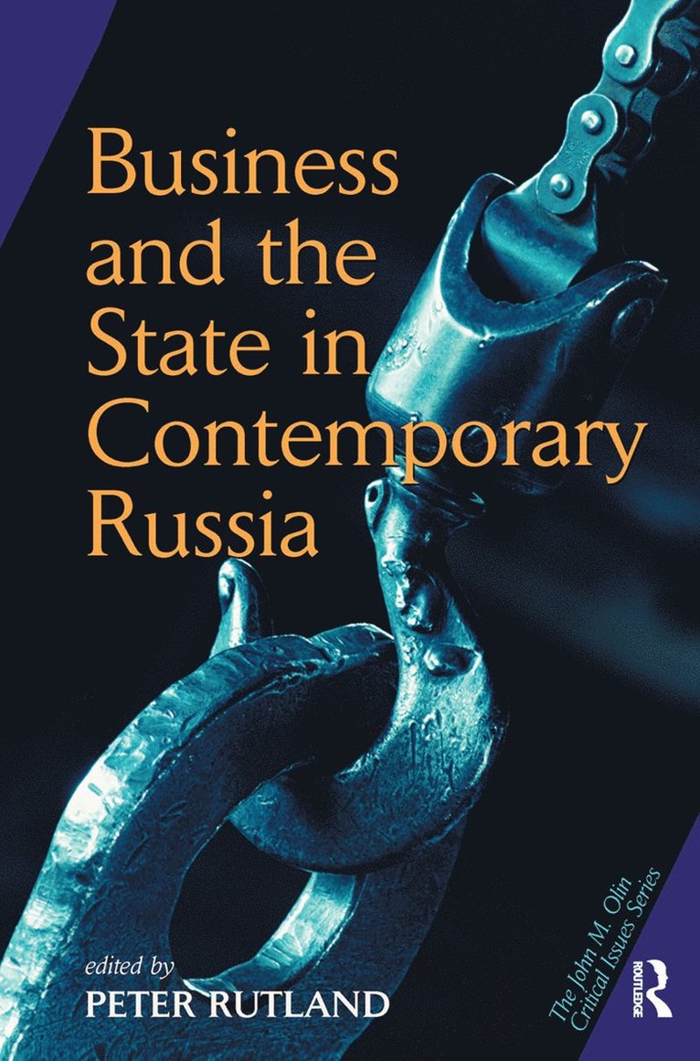 Business And State In Contemporary Russia 1