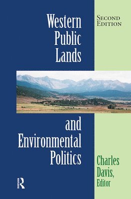 Western Public Lands And Environmental Politics 1