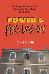 bokomslag Power And Persuasion