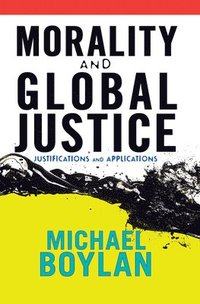 bokomslag Morality and Global Justice