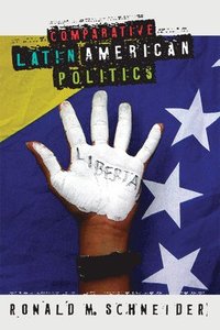 bokomslag Comparative Latin American Politics