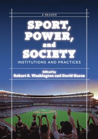 bokomslag Sport, Power, and Society