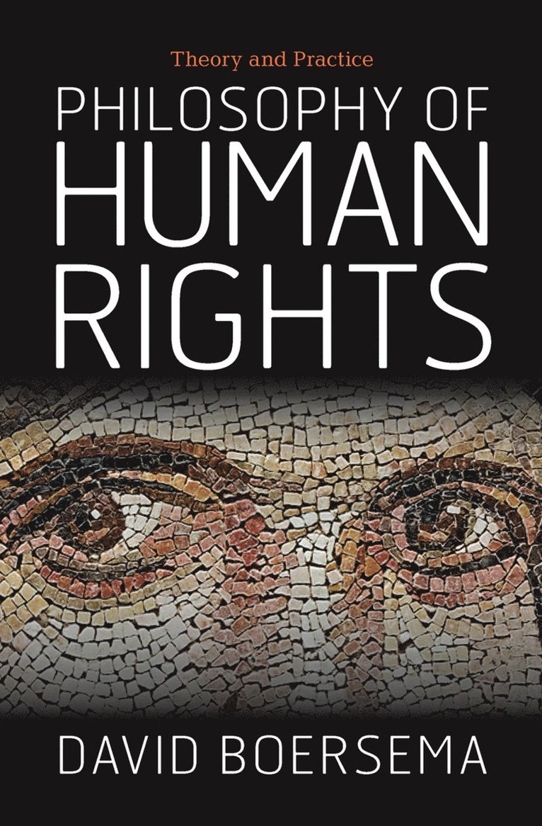 David Boersema - Philosophy of Human Rights, Inbunden