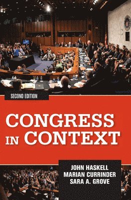 John Haskell, Sara Grove, Marian Currinder - Congress in Context, Inbunden