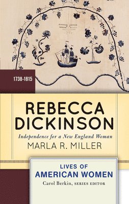 Marla Miller - Rebecca Dickinson, Inbunden