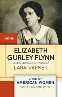 bokomslag Elizabeth Gurley Flynn