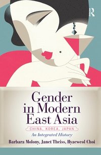 bokomslag Gender in Modern East Asia
