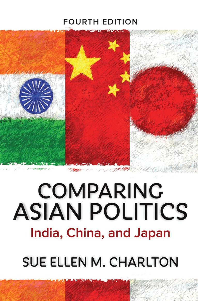 Sue Ellen M. Charlton - Comparing Asian Politics, Inbunden