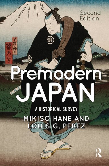 Mikiso Hane - Premodern Japan, Inbunden