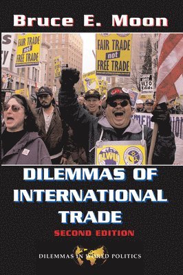 Dilemmas Of International Trade 1