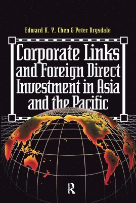 Corporate Links And Foreign Direct Investment In Asia And The Pacific 1