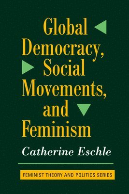 Global Democracy, Social Movements, And Feminism 1