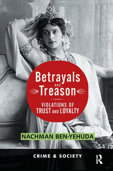 Nachman Ben-yehuda - Betrayals And Treason, Inbunden