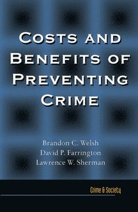 bokomslag Costs and Benefits of Preventing Crime