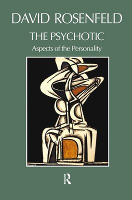 Psychotic