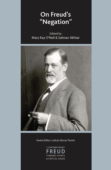 Salman Akhtar, Mary Kay O'Neil - On Freud's Negation, Inbunden