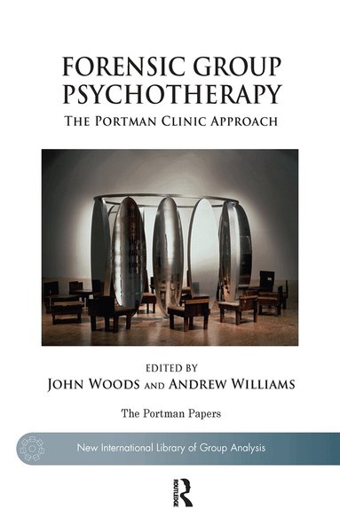 Andrew Williams, John Woods - Forensic Group Psychotherapy, Inbunden