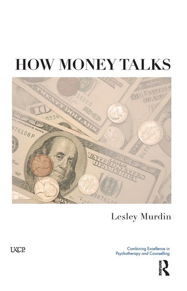 Lesley Murdin - How Money Talks, Inbunden