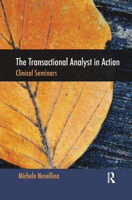 The Transactional Analyst in Action 1