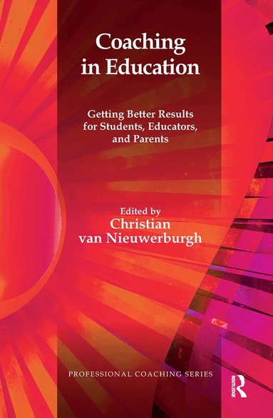 Christian van Nieuwerburgh - Coaching in Education, Inbunden