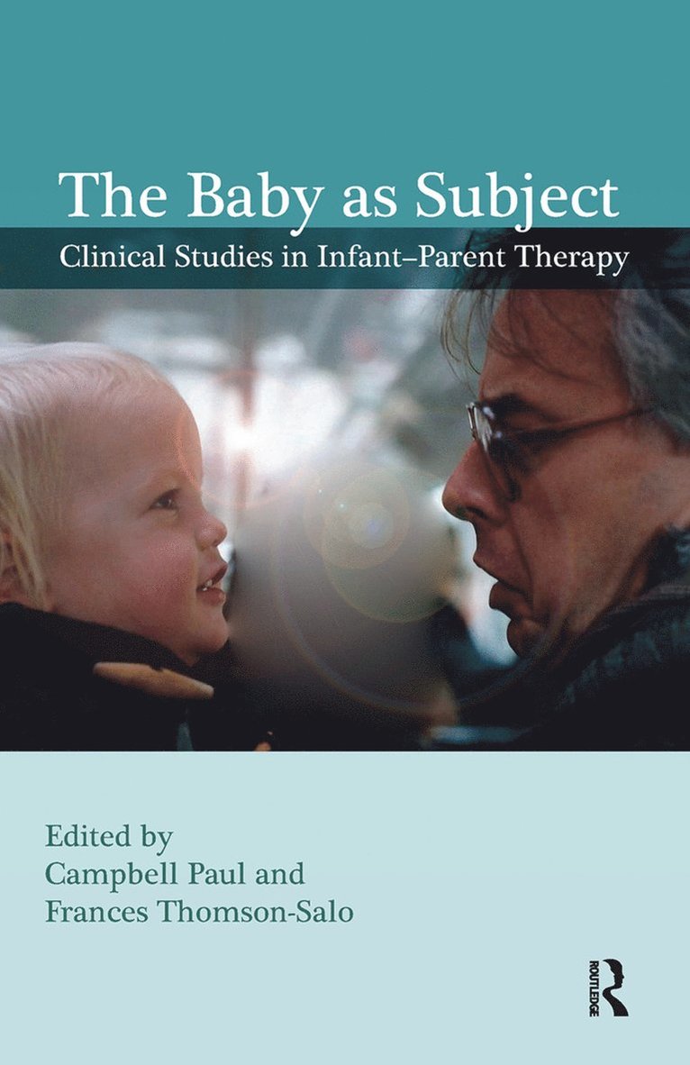 Frances Thomson-Salo, Paul Campbell - Baby as Subject, Inbunden