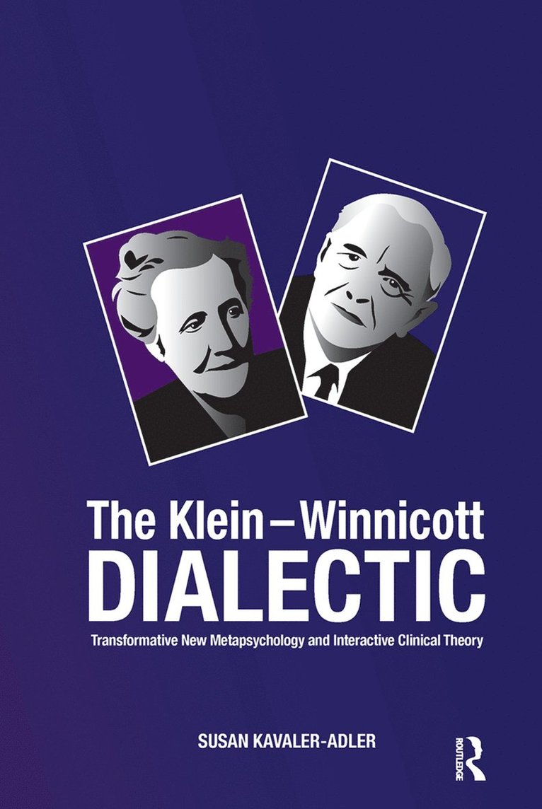 Klein-Winnicott Dialectic