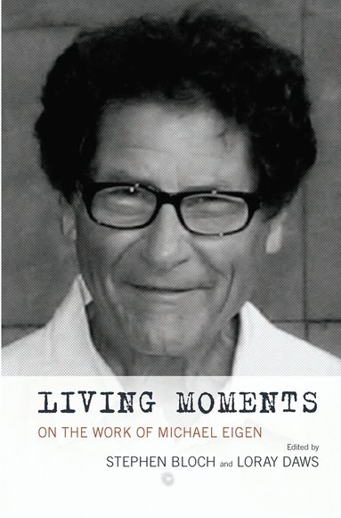Stephen Bloch, Loray Daws - Living Moments, Inbunden