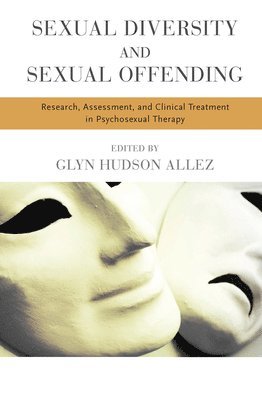 Sexual Diversity and Sexual Offending 1