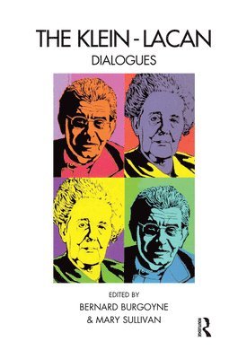 bokomslag The Klein-Lacan Dialogues