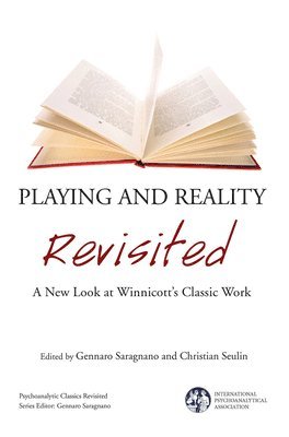 Playing and Reality Revisited 1