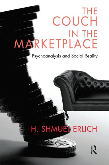 H. Shmuel Erlich - Couch in the Marketplace, Inbunden