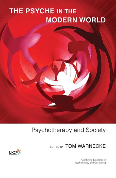 Tom Warnecke, Tom Warnecke - Psyche in the Modern World, Inbunden
