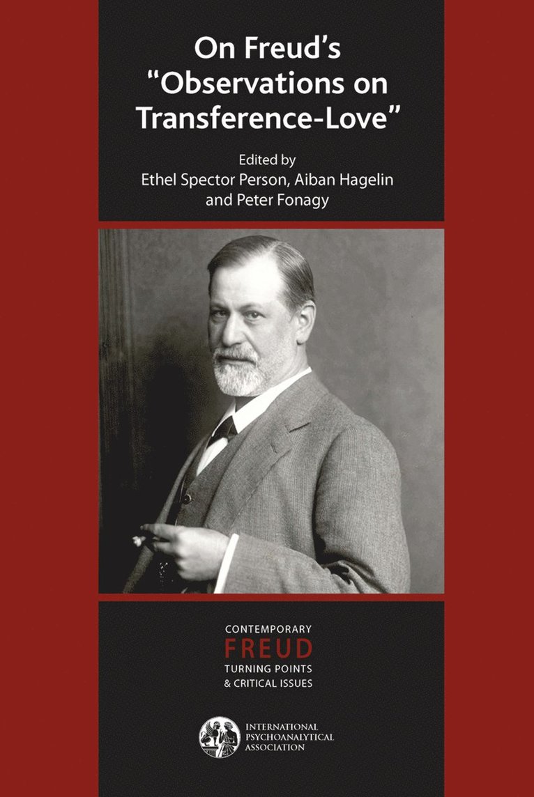 Peter Fonagy, Aiban Hagelin, Ethel Spector Person, Ethel S. Person - On Freud's Observations On Transference-Love, Inbunden